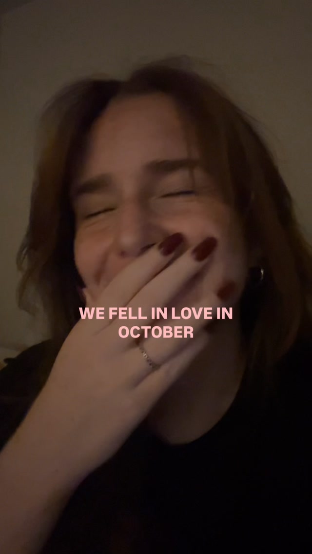 Reel using We Fell in Love in October