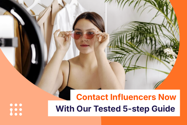 Contact Influencers Now With Our Tested 5-step Guide