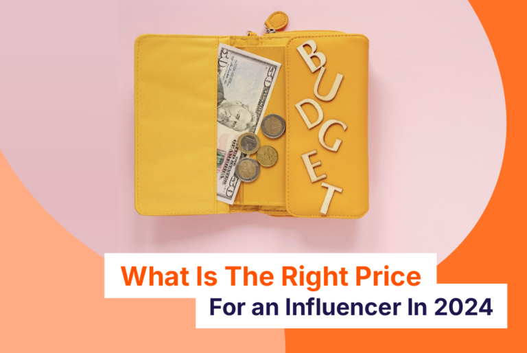 What Is The Right Price For an Influencer In 2024