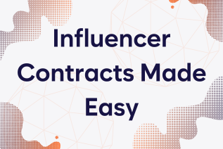 Influencer Contract Made Easy (with Template)