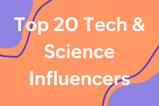 Top 20 Tech & Science Influencers (YouTube & Instagram)