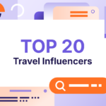 Top 20 Travel Influencers (YouTube & Instagram)